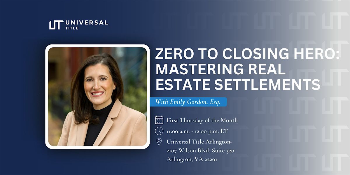 From Zero to Closing Hero: Mastering Real Estate Settlements