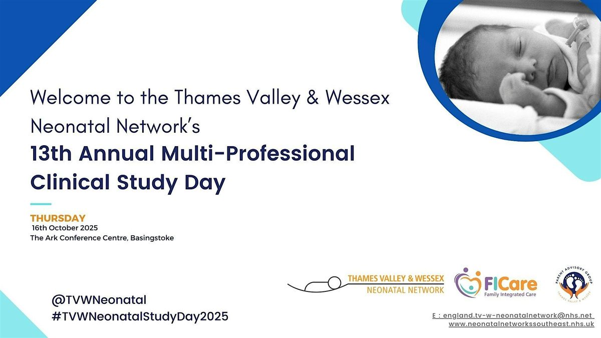 TVW Neonatal Network's 13th Annual Multi-professional Clinical Study Day