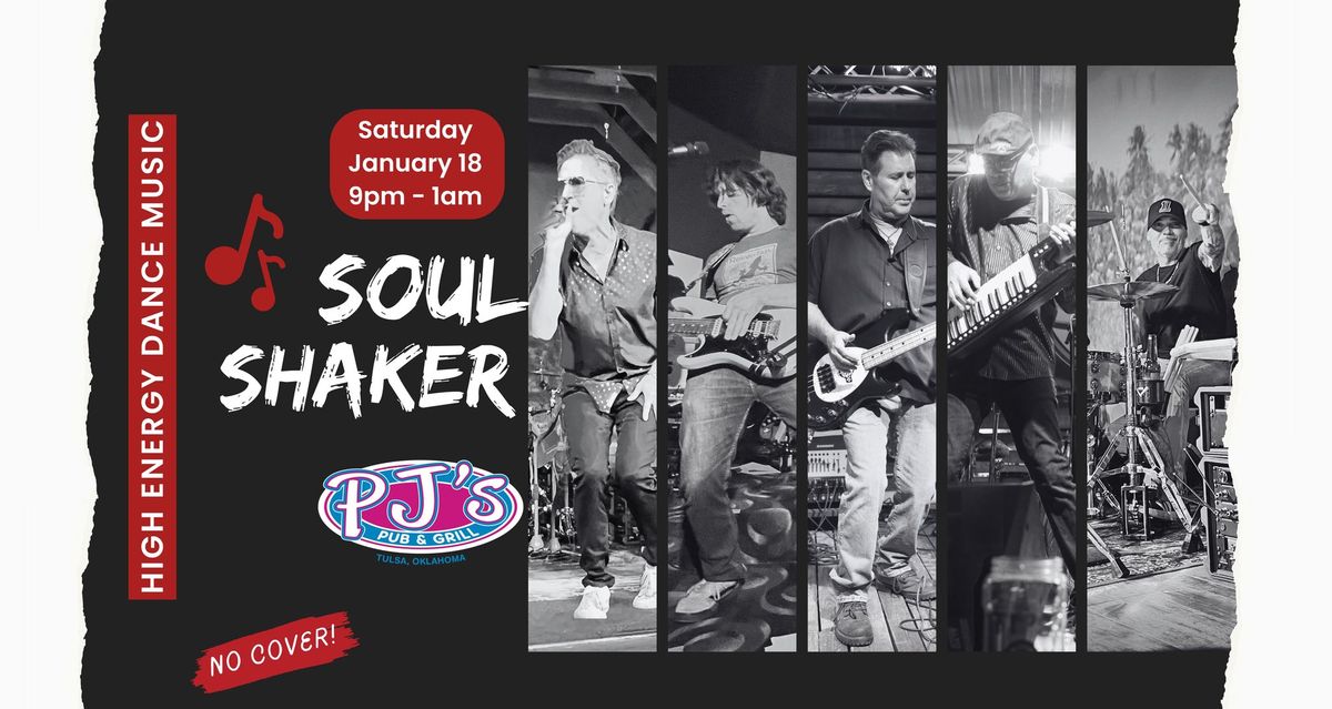 Soul Shaker @ PJs 