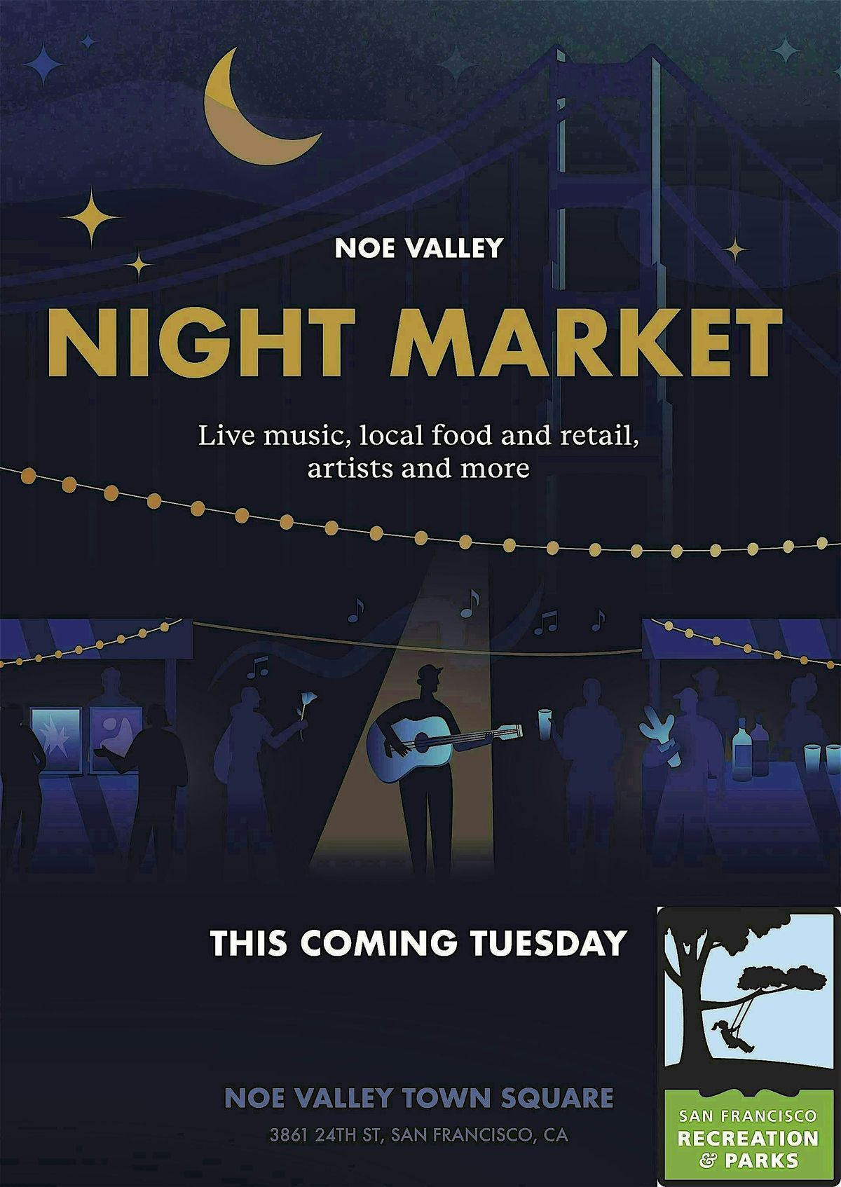 Noe Valley Night Market!