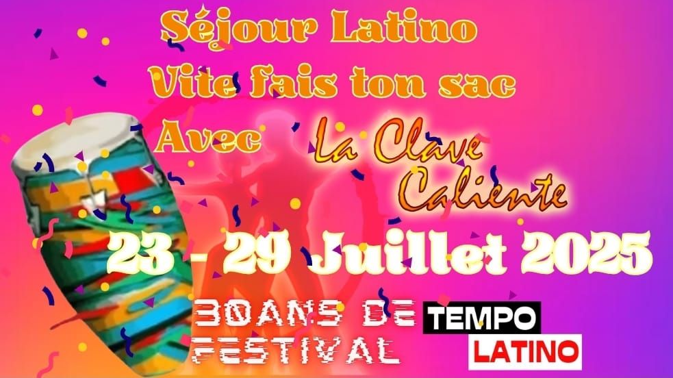 S\u00e9jour Latino Vite fais ton sac 