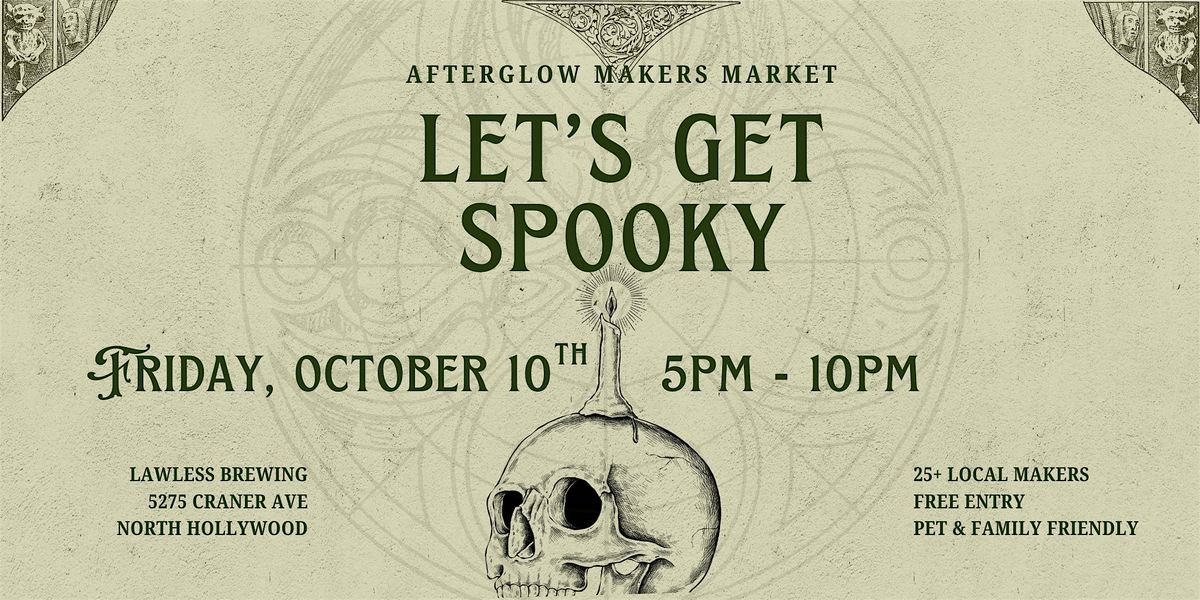 Afterglow Makers Market | Sip, eat, and shop SPOOKY at NOHO brewery