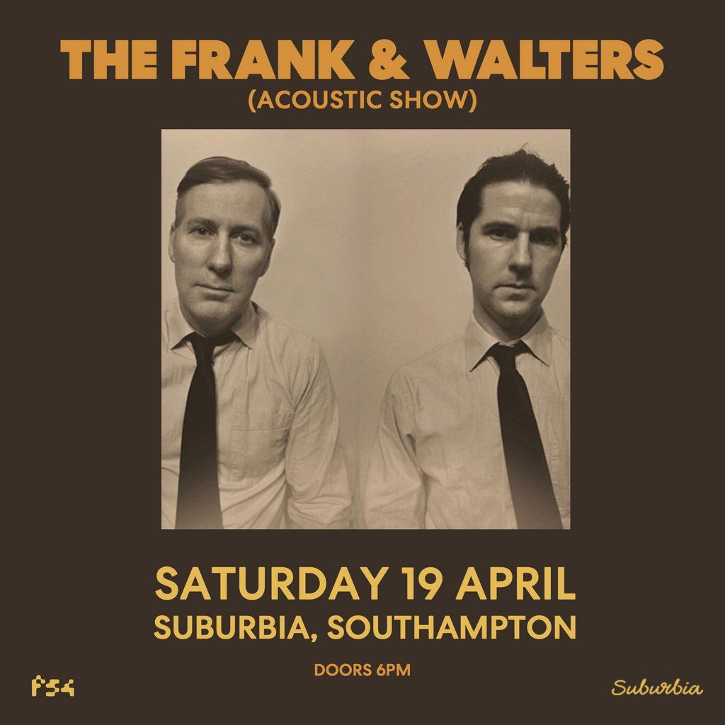 The Frank and Walters show