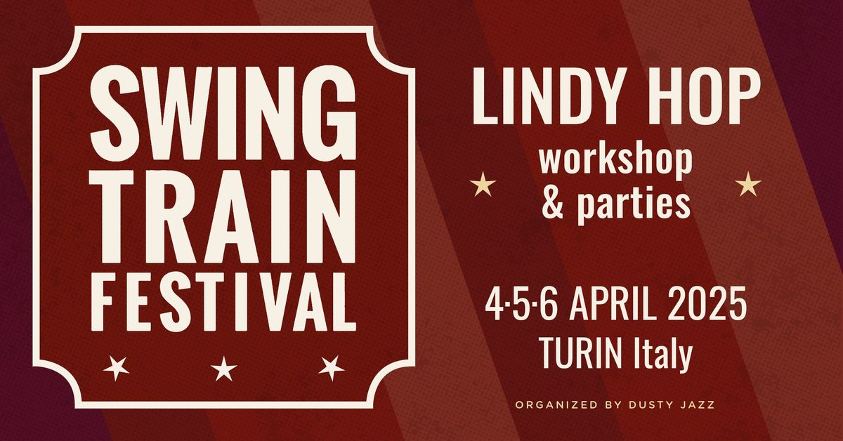 SWING TRAIN FESTIVAL 2025 - VI Edition