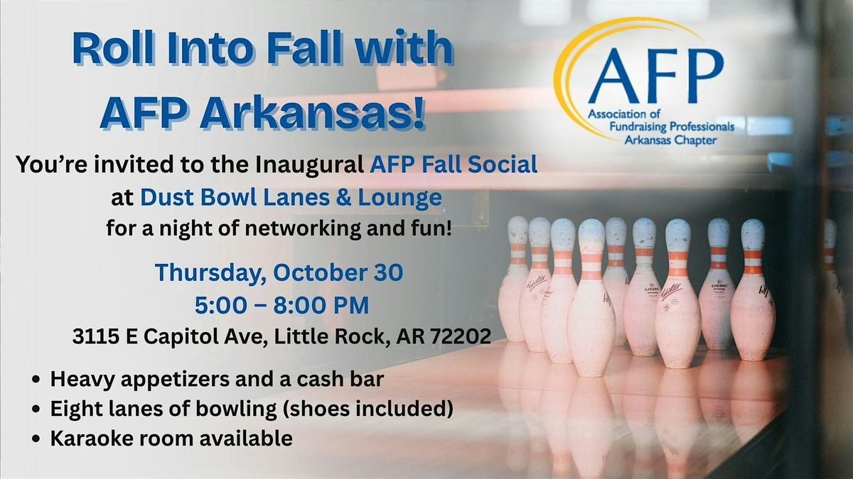 Roll Into Fall with AFP Arkansas- 5th Thursday Membership Event