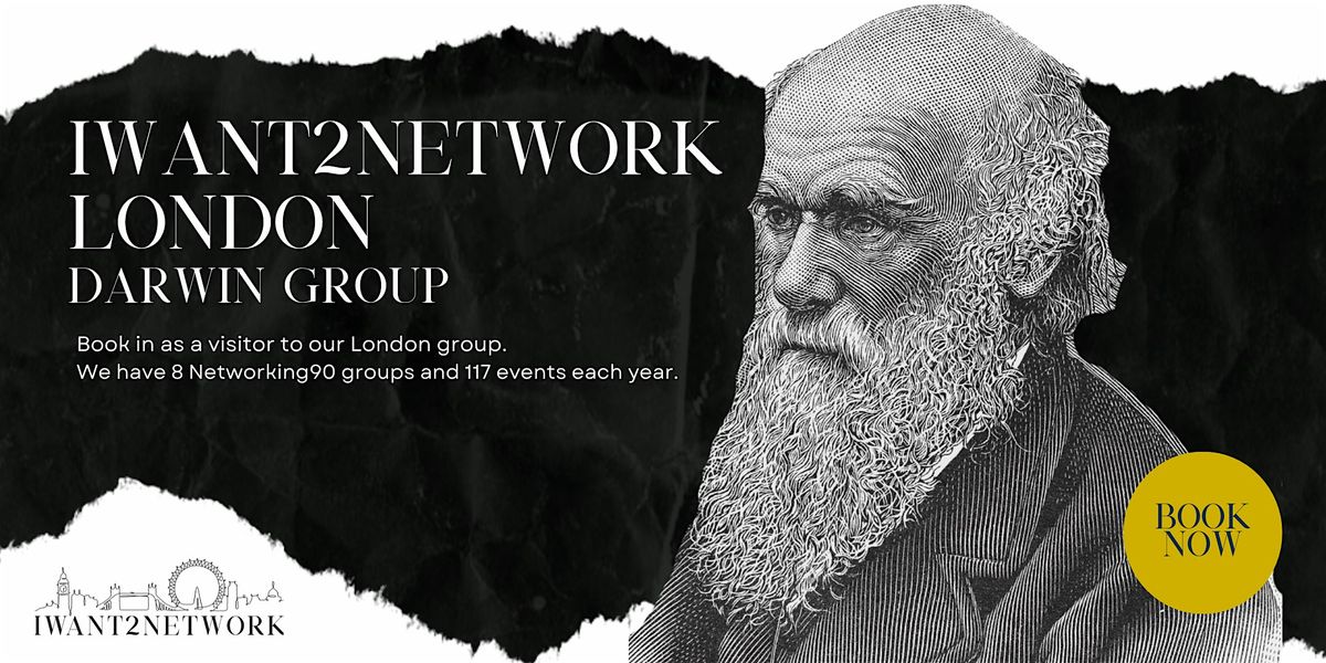 London Business Networking I IW2N Darwin Group I Kings Cross