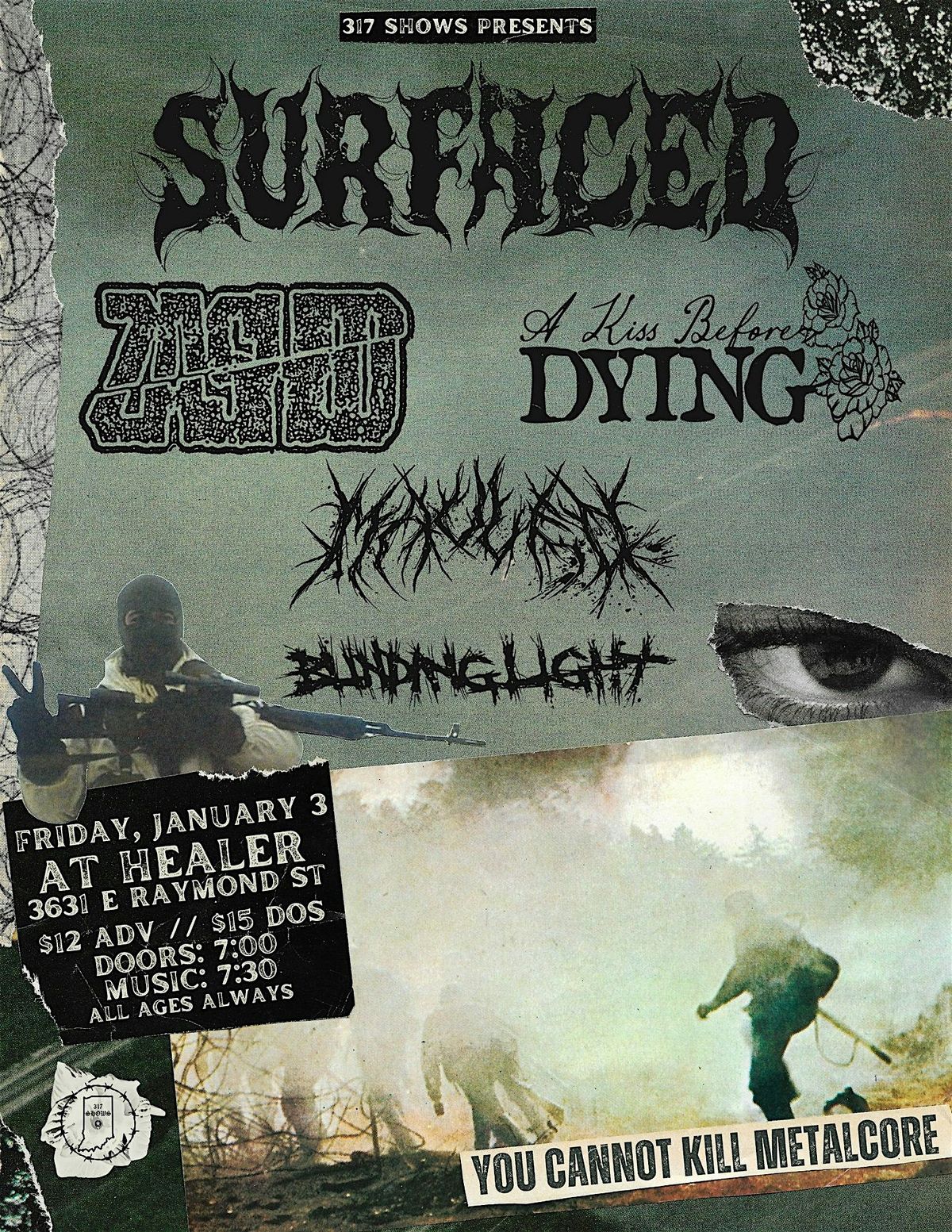 Surfaced \/ Zashed \/ A Kiss Before Dying \/ Mauled \/ Blinding Light @ Healer