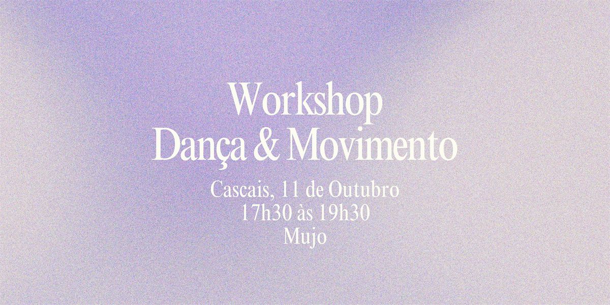 Workshop Dan\u00e7a & Movimento