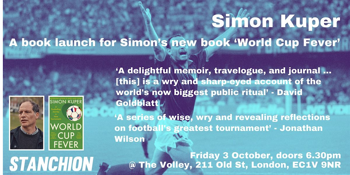 Simon Kuper - World Cup Fever: A Footballing Journey in Nine Tournaments