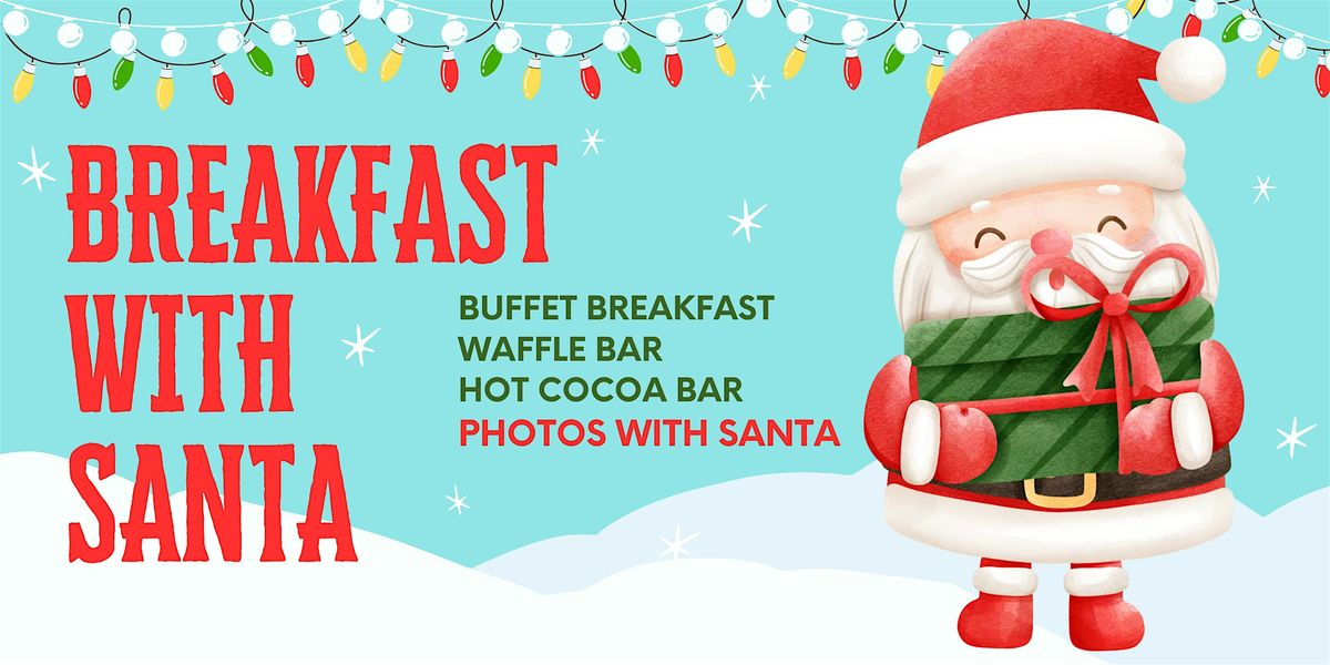 Breakfast with Santa