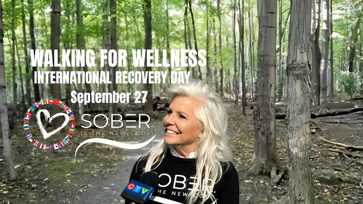 SOBER IS THE NEW COOL INTERNATIONAL RECOVERY WALK