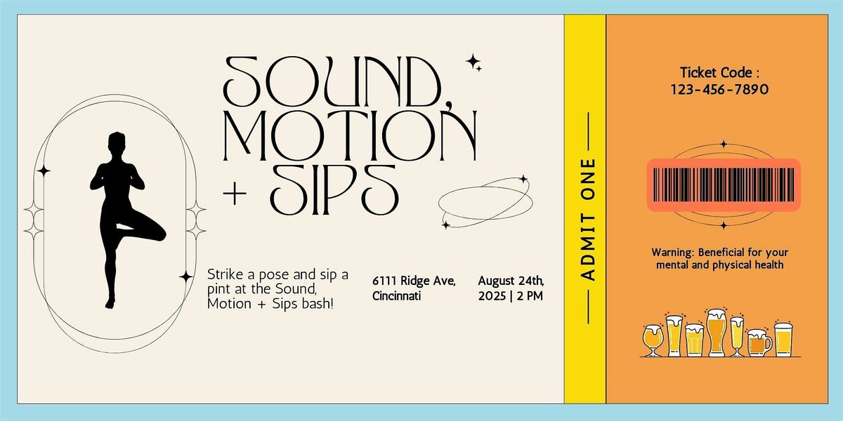 Sound, Motion + Sips at    The Fermentorium
