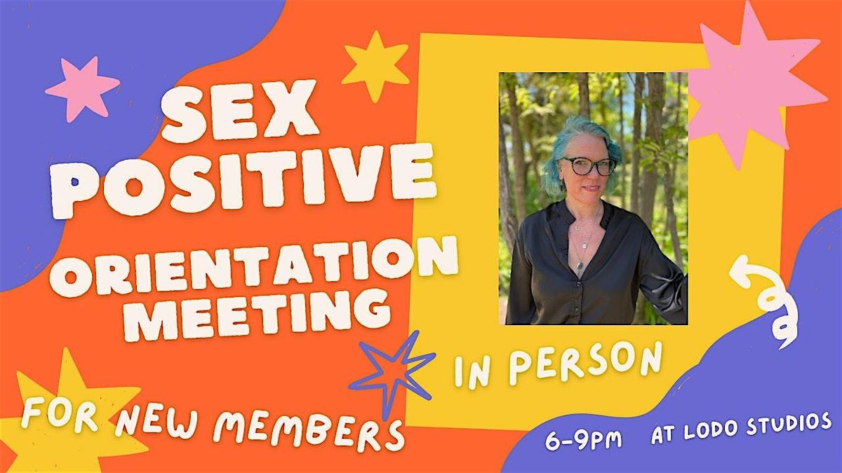 Sex Positive 805 New Member Orientation