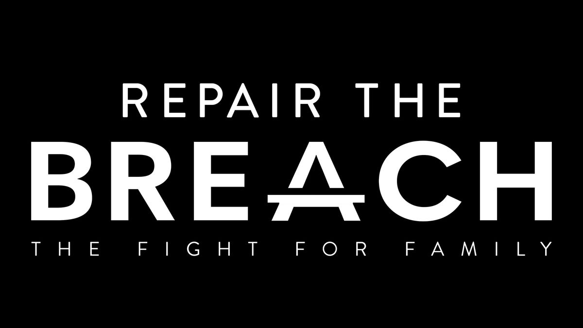 Repair the Breach Movie \/ Test Screening