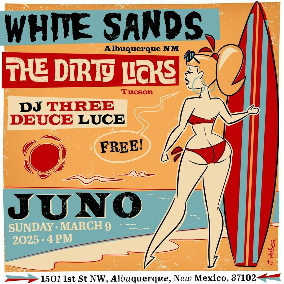 White Sands + The Dirty Licks, with DJ Three Deuce Luce