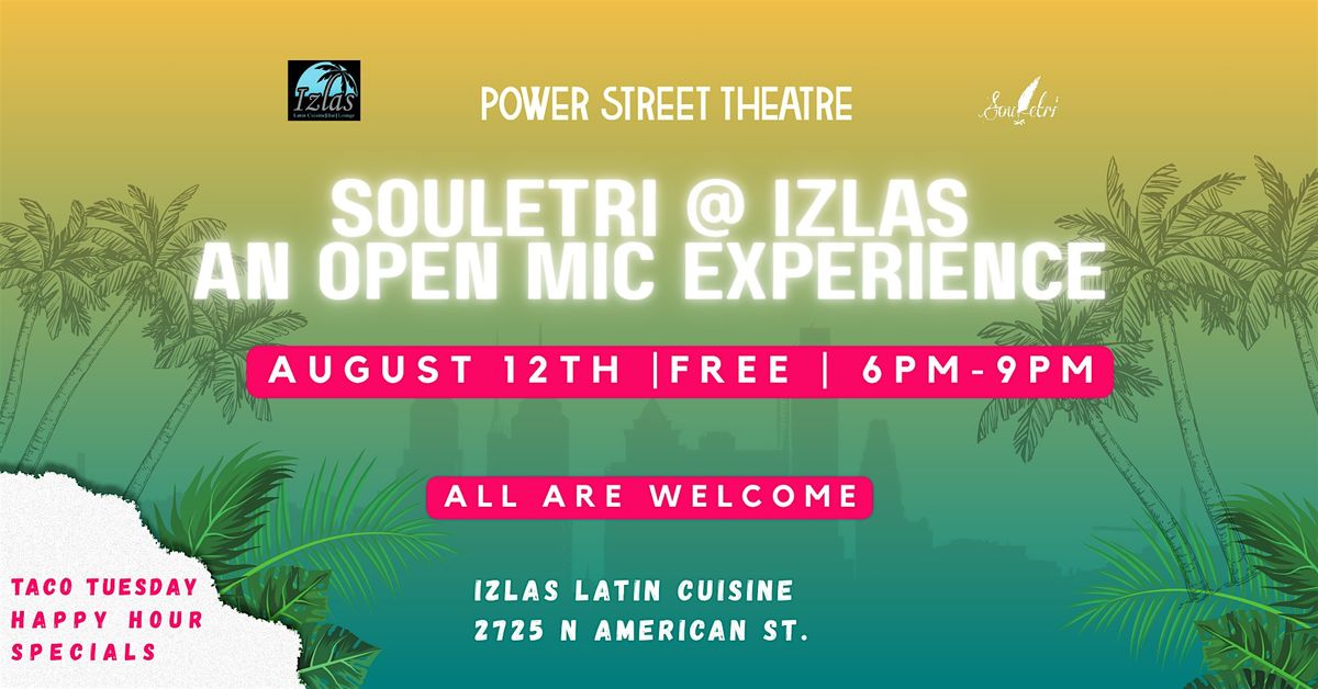 Souletri @ Izlas An Open Mic Experience