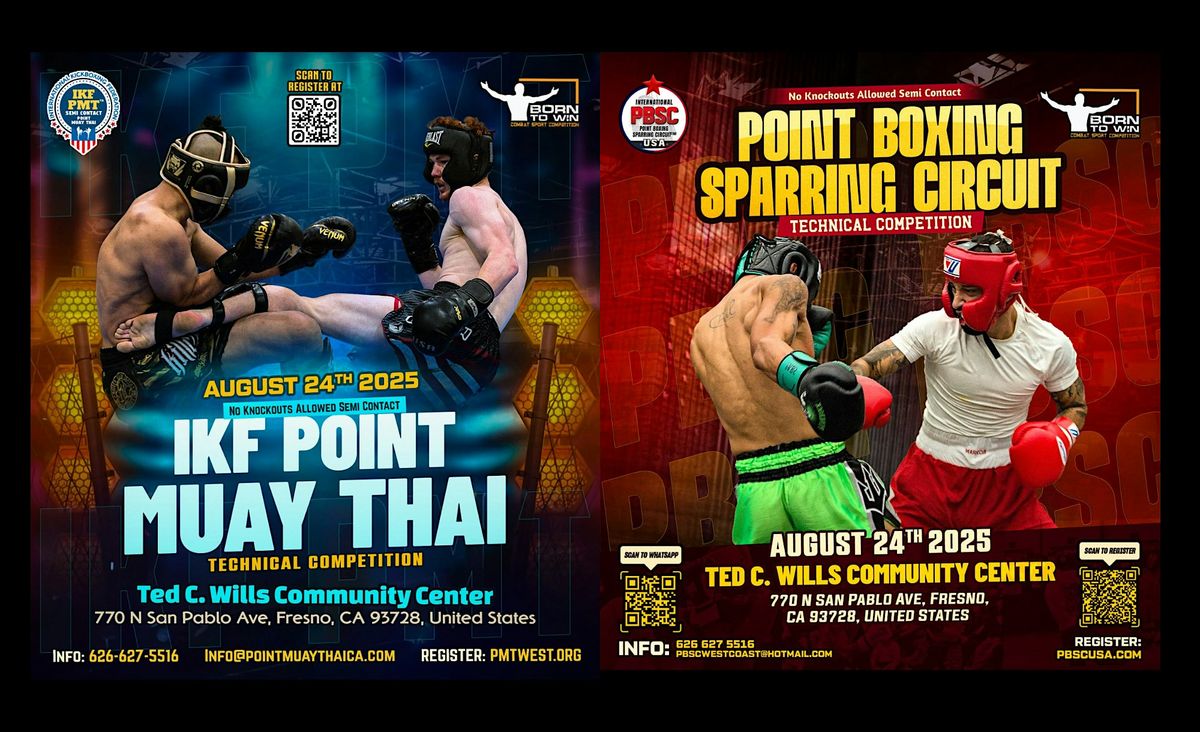 IKF POINT MUAY THAI & PBSC POINT BOXING - FRESNO, CA