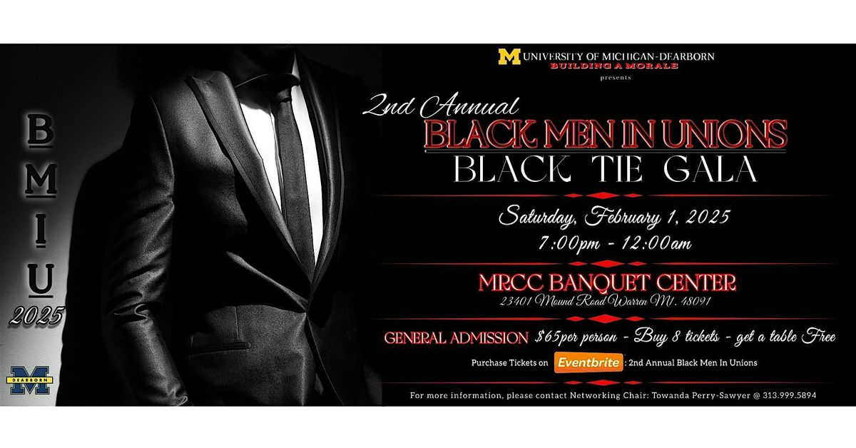 2nd Annual Black Men In Unions - Black Tie Gala 2025