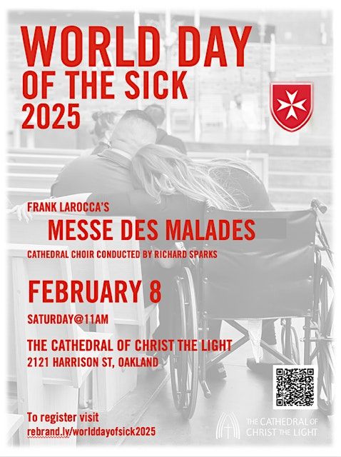 World Day of the Sick: Inspiring 'Messe des Malades' at Oakland's Cathedral