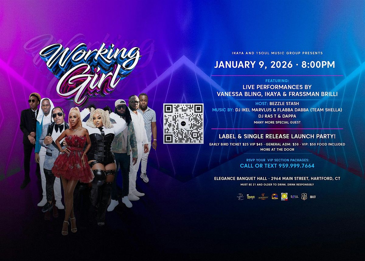 1 SOUL MUSIC GROUP PRESENTS WORKING GIRL FEATURING  VANESSA BLING AND IKAYA