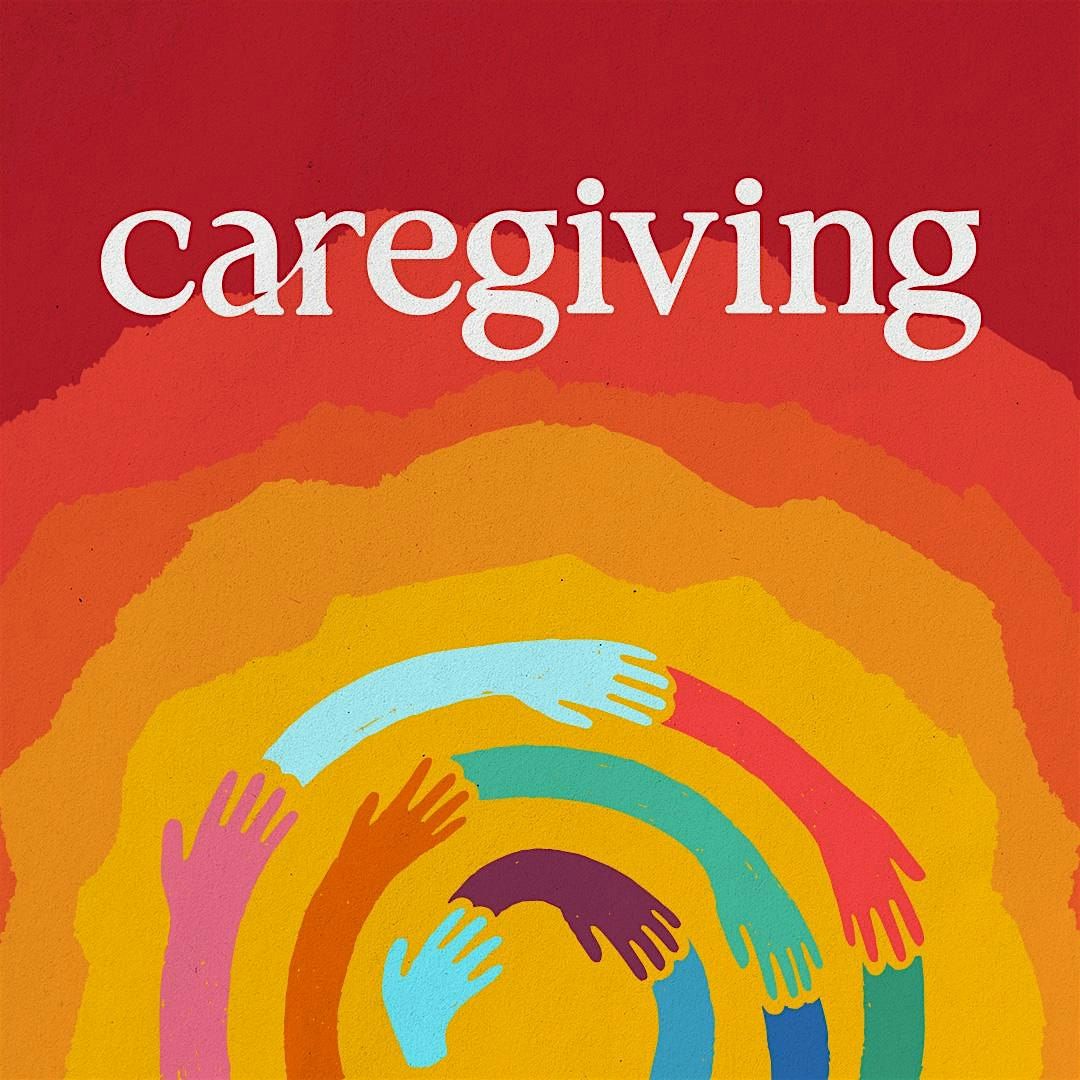 CAREGIVING: A community conversation hosted by Nashville Public Radio