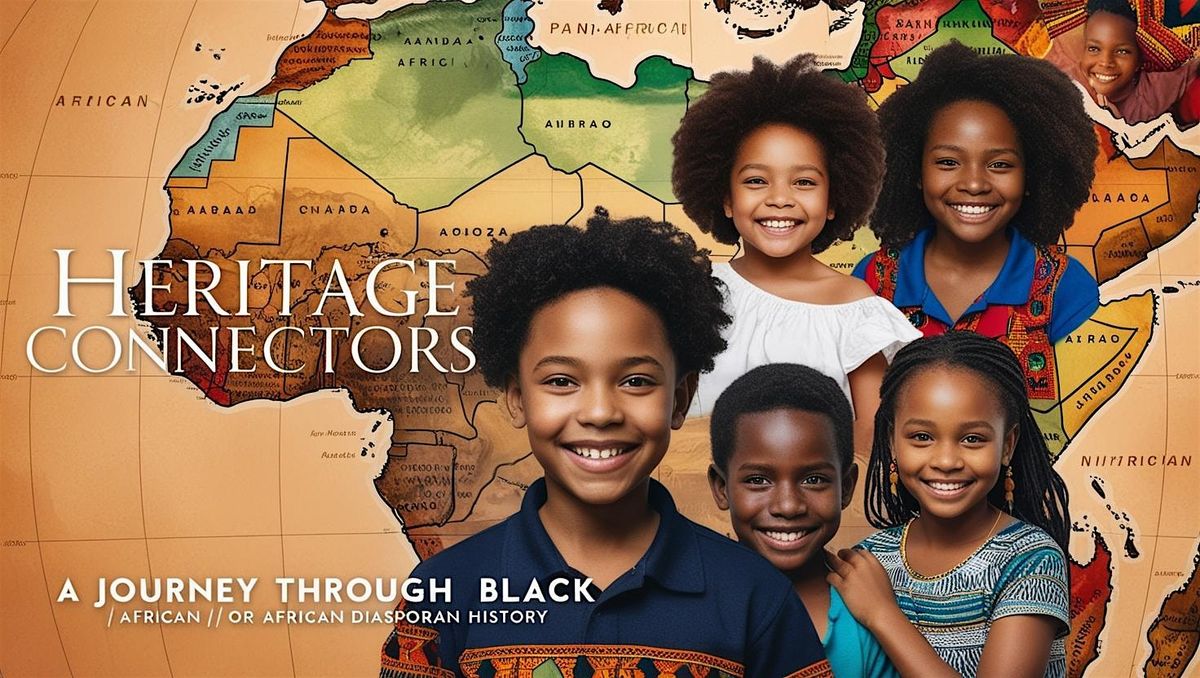 Youth Heritage Connectors - A Journey Through Black History