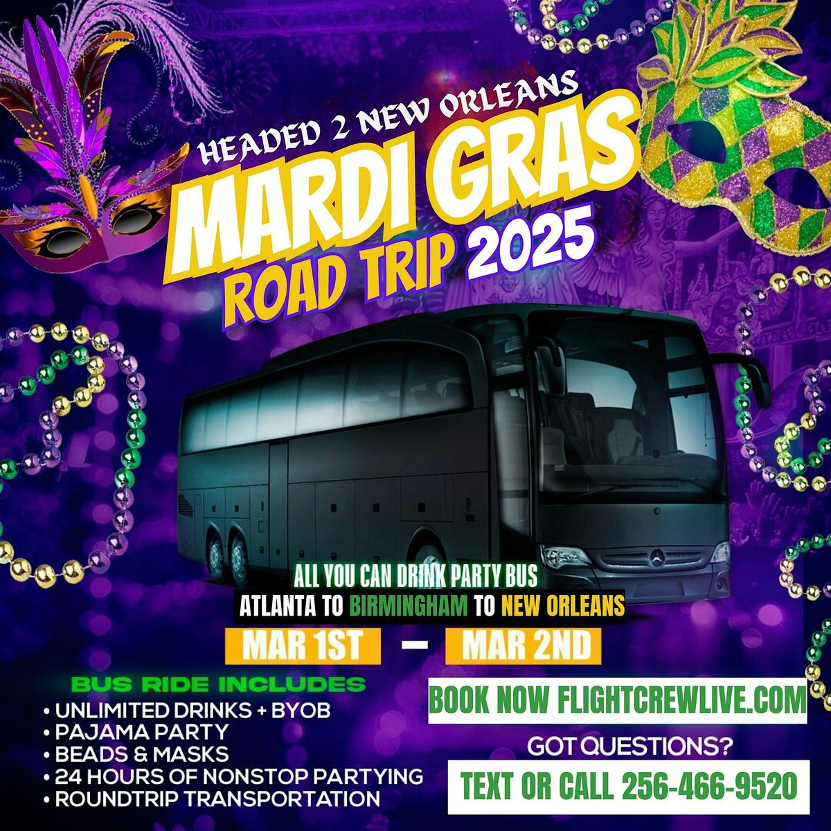 MARDI GRAS ROAD TRIP (Headed 2 New Orleans)