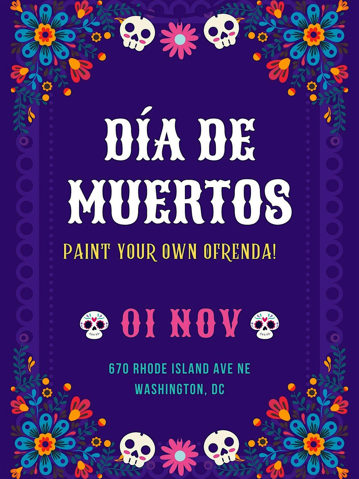Paint Your Own Ofrenda: D\u00eda de los Muertos Celebration \ufe0f
