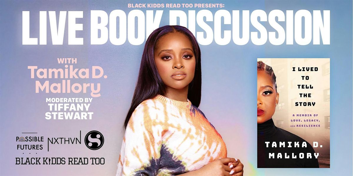 BLack Kidds Read Too x Tamika D. Mallory Live Book Discussion