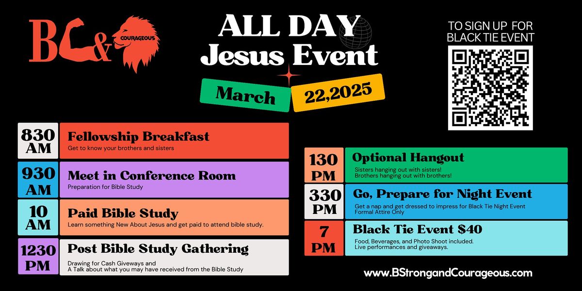 ALL DAY JESUS - Paid Bible Study and Black Tie Event