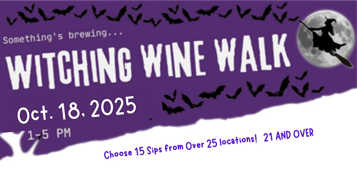 Benicia Witching Wine Walk 2025