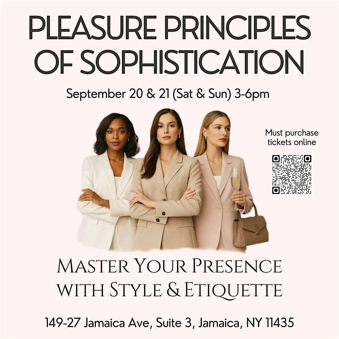 Master Your Presence with Style & Etiquette