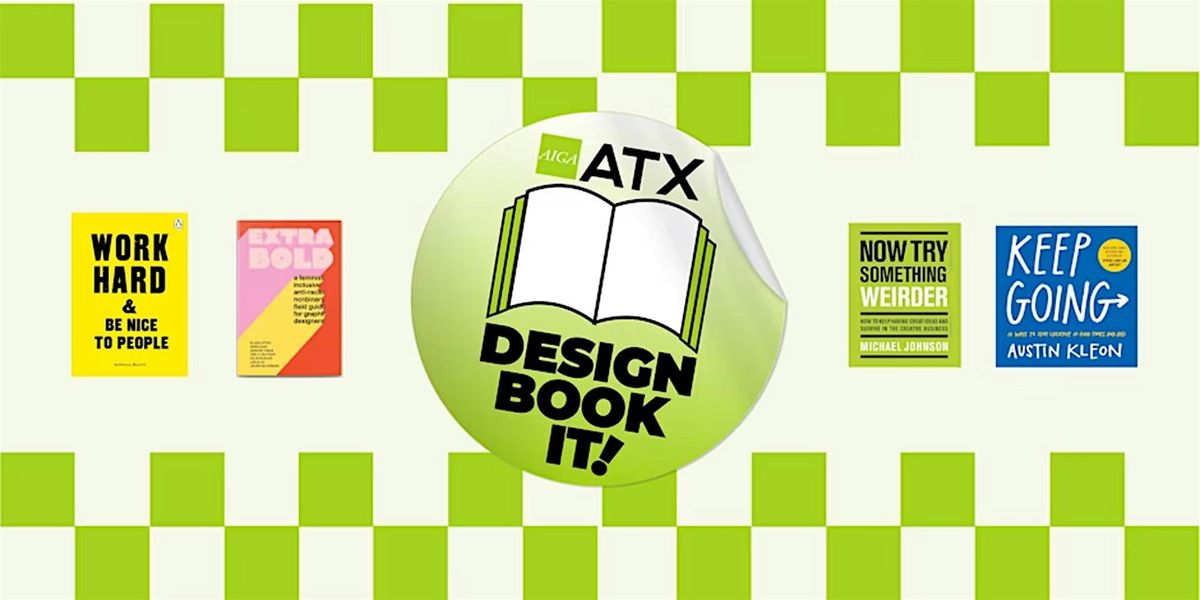 DESIGN BOOK IT! AIGA Austin Book Club