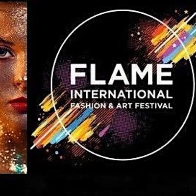 FLAME INTERNATIONAL FASHION AND ART FESTIVAL