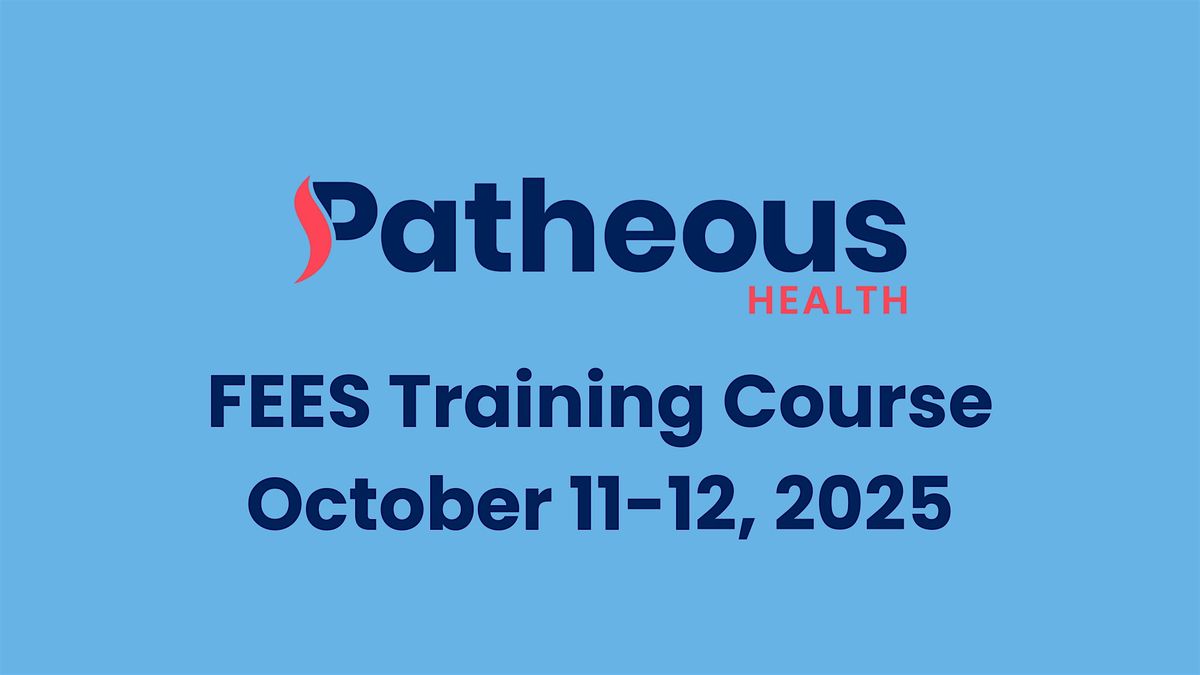 FEES Training Course Tampa, Florida  October 2025