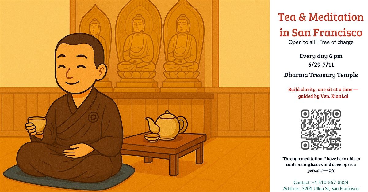 Finding Calm: Free Chan Meditation & Tea in San Francisco