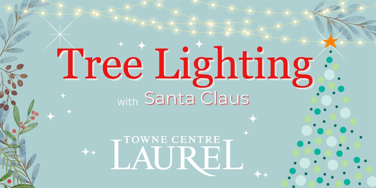 Tree Lighting with Santa Claus!