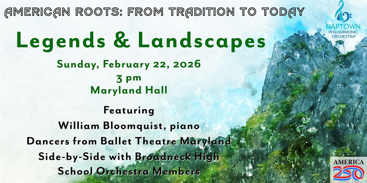 Legends & Landcapes - February 22, 2026