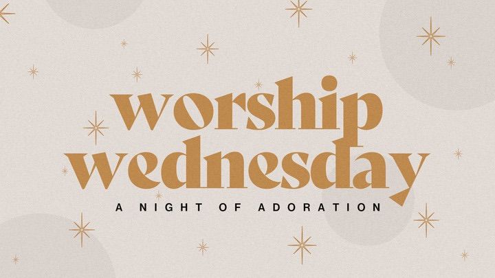 Worship Wednesday - December 