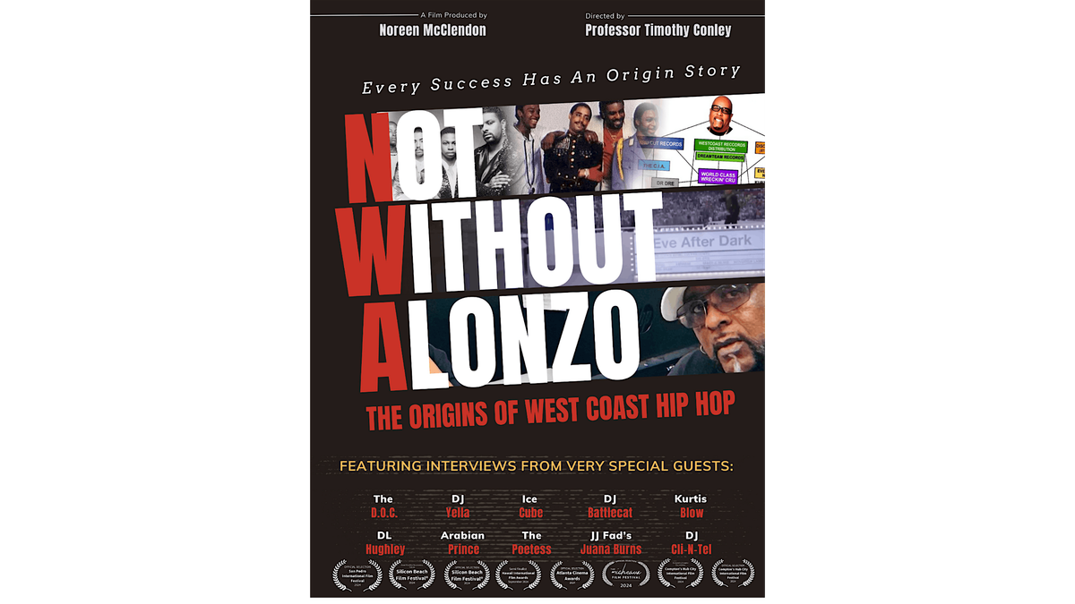 Special Movie Screening of "N.W.A: Not Without Alonzo"