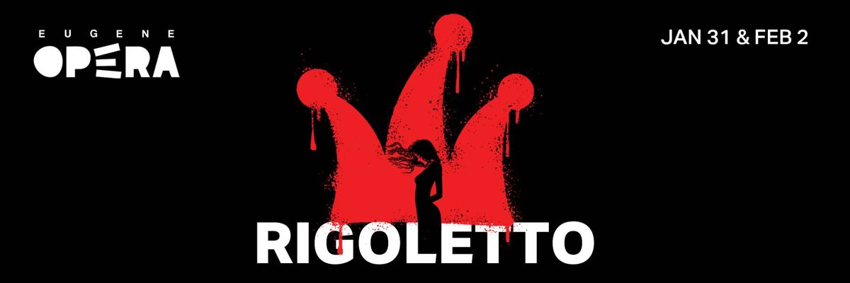 Eugene Opera - Rigoletto at Hult Center - Silva Concert Hall