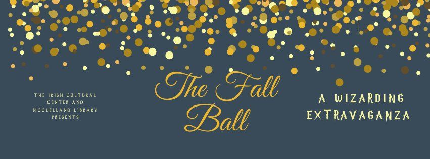 Wizarding Extravaganza - "The Fall Ball" edition