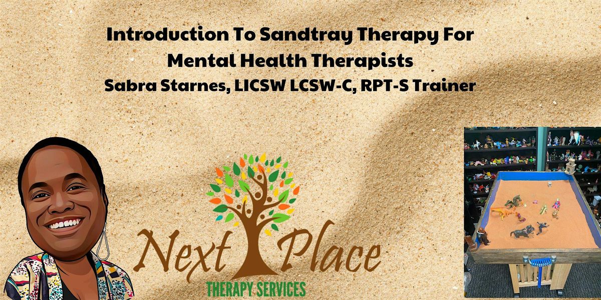 In Person Introduction To Sandtray Therapy For Mental Health Therapists