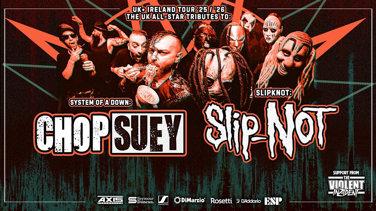Chop Suey & Slip-Not at Lost Lane Dublin 23\/1\/26