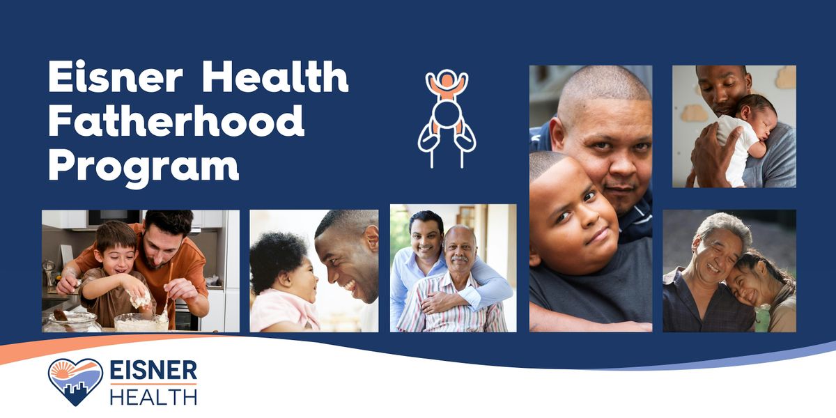 Eisner Health Fatherhood Program