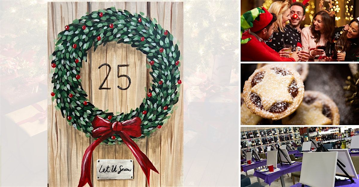Paint & Sip Night - 'Christmas Special' - Crawley