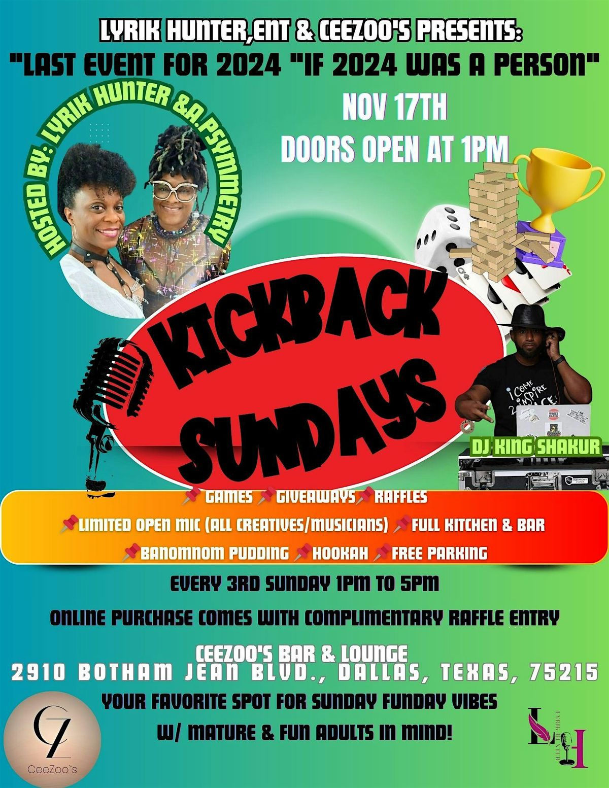 KICKBACK SUNDAYS @ CEEZOO'S  (HOSTED BY LYRIK HUNTER & A.PSYMMETRY)