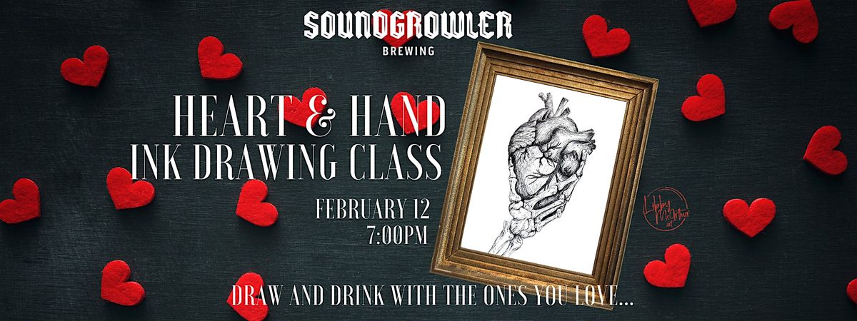 Heart & Hand Ink Drawing Workshop