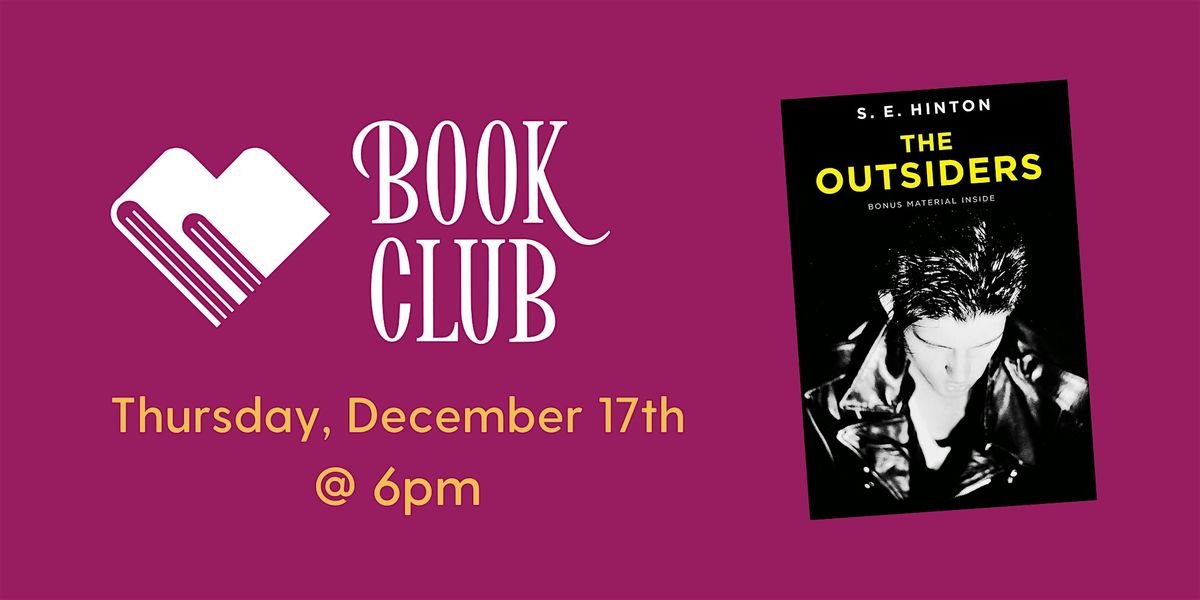 Bookery Book Club: The Outsiders