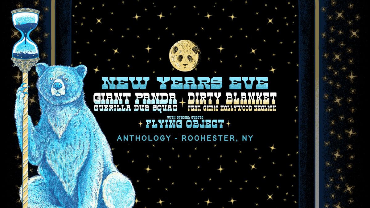 NYE with GIANT PANDA GUERILLA DUB SQUAD and Dirty Blanket